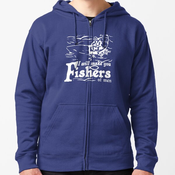 Fishers Of Men Hoodies & Sweatshirts for Sale