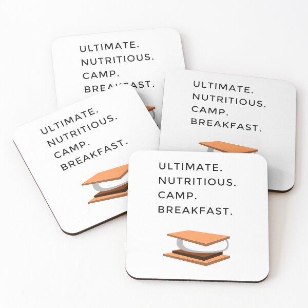 Item preview, ULTIMATE. NUTRITIOUS. CAMP. BREAKFAST. Smores designed and sold by Jon Mardin.
