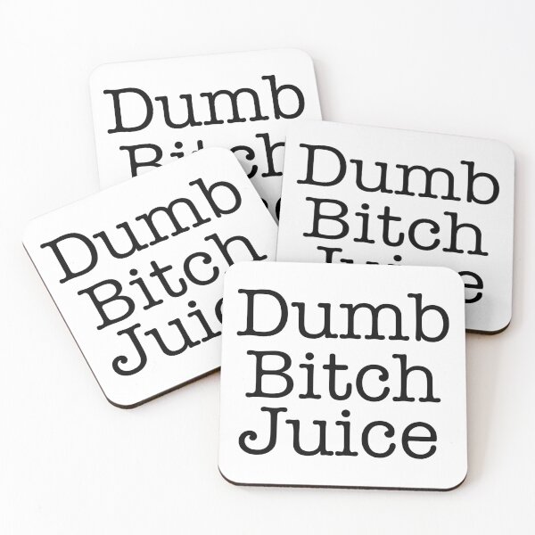 Item preview, Dumb Bitch Juice designed and sold by Holden Meier.