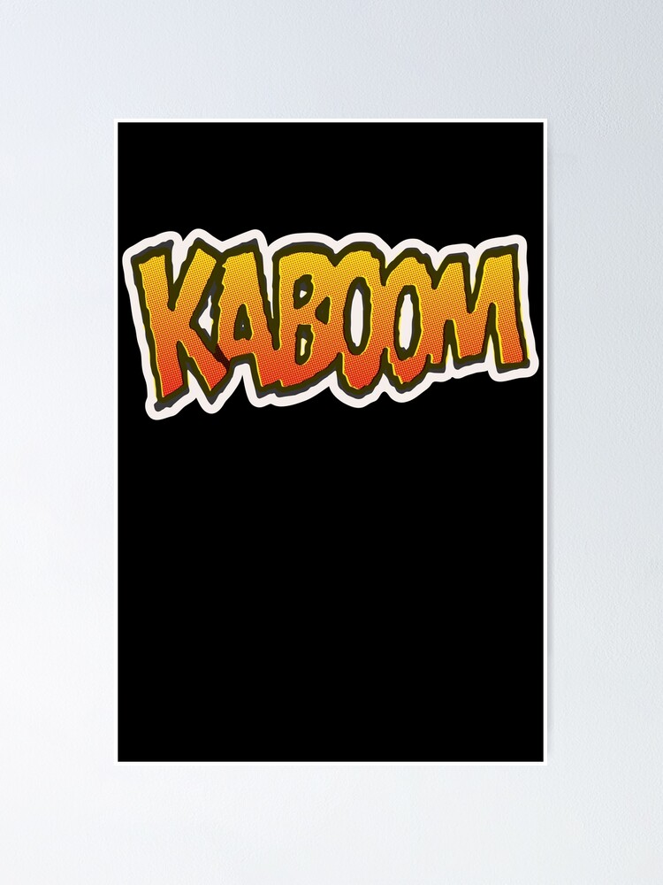 Thumbnail 1 of 3, Poster, KABOOM designed and sold by MStyborski.