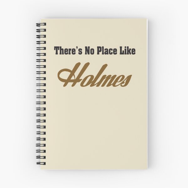 Item preview, There's No Place Like Holmes designed and sold by MStyborski.