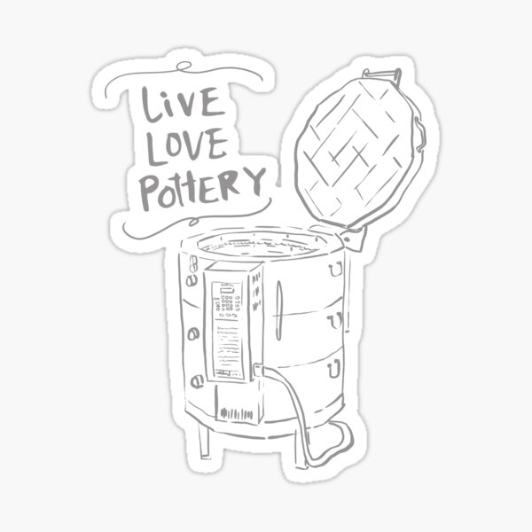Live Love Pottery Kiln Sticker