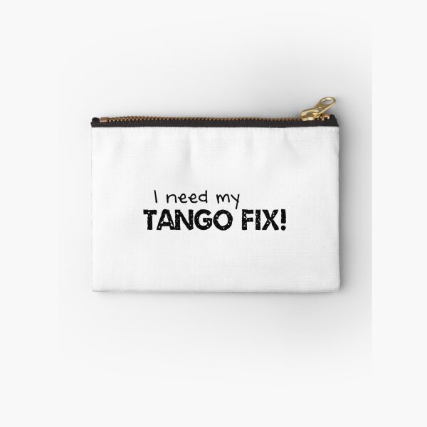 Item preview, I need My Tango Fix designed and sold by DanceAddict.
