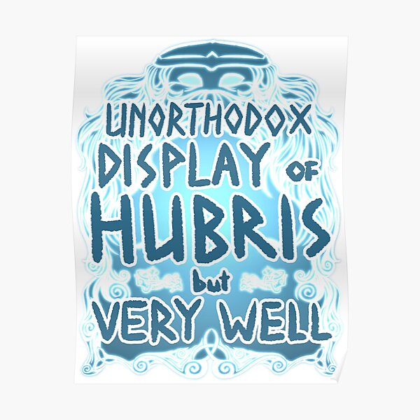 Hubris Poster