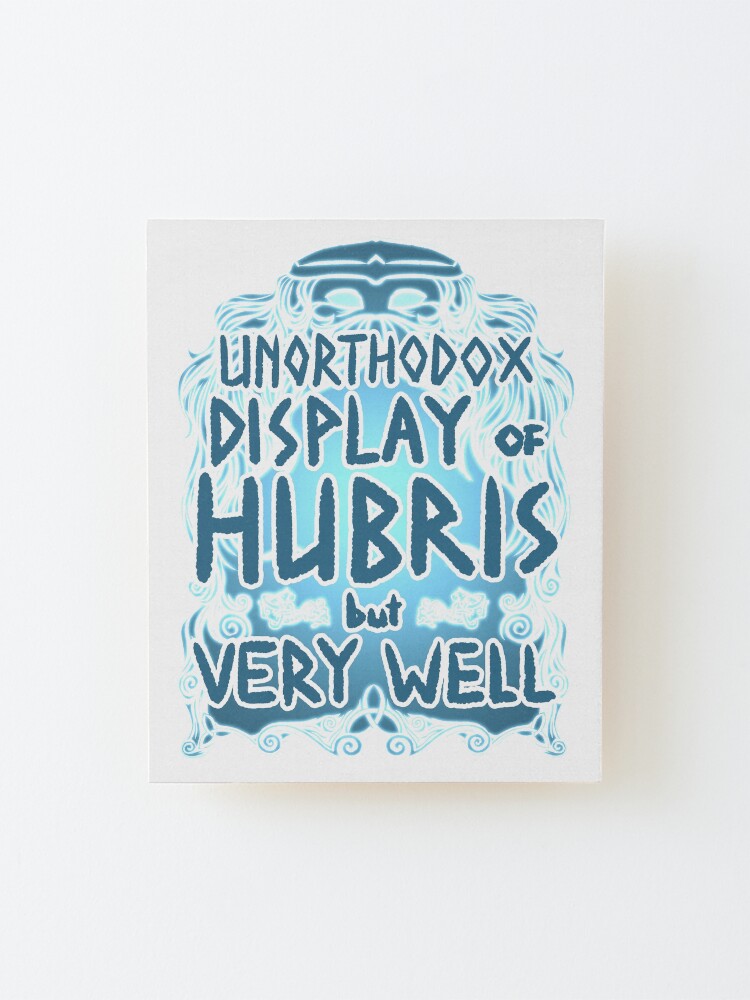 Alternate view of Hubris Mounted Print