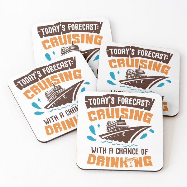 Item preview, Today's Forecast Cruising with a Change of Drinking designed and sold by ColorFlowArt.