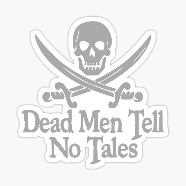 Nautical / pirate decordead men tell no tales - Picture of