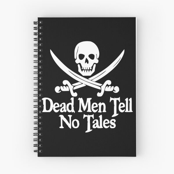Item preview, Pirates Skull Crossed Swords Dead Men Tell No Tales - White  designed and sold by Pink Pineapple Works.