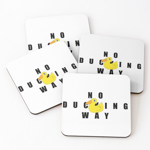 Item preview, No Ducking Way designed and sold by kaikaicarey.