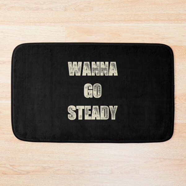Item preview, Wanna Go Steady designed and sold by Flash-Jordan.