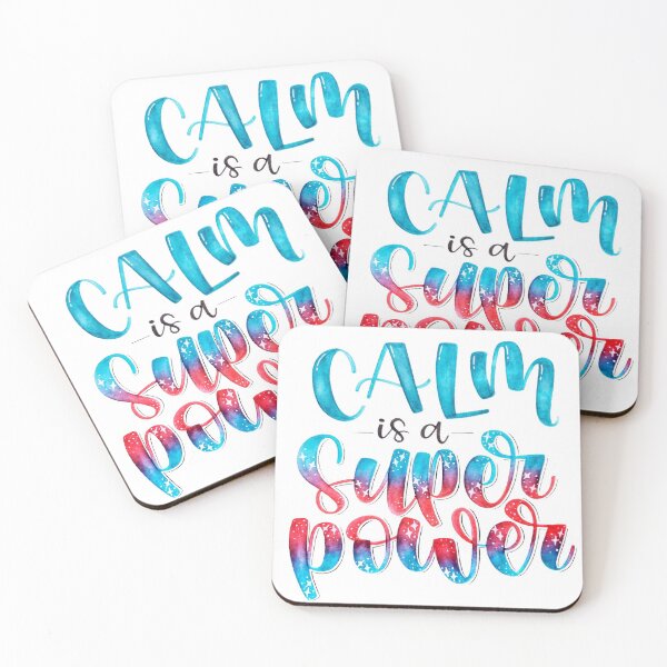 Item preview, Calm is a Super Power - Positive Quote designed and sold by Angelica Herrera.