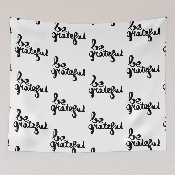 Item preview, Be grateful  designed and sold by Kerry Pritchard.