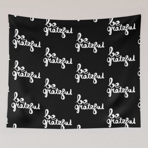Item preview, Be grateful  designed and sold by Kerry Pritchard.