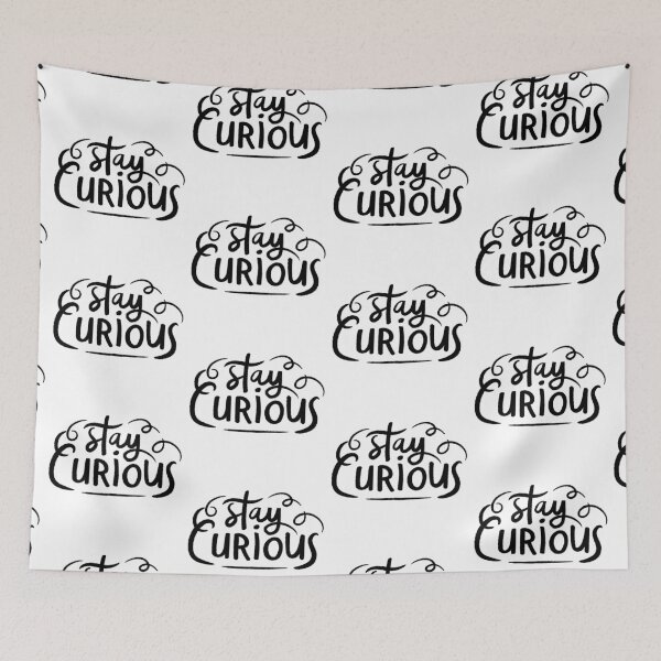 Item preview, Stay curious designed and sold by Kerry Pritchard.