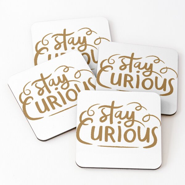 Item preview, Stay curious designed and sold by Kerry Pritchard.