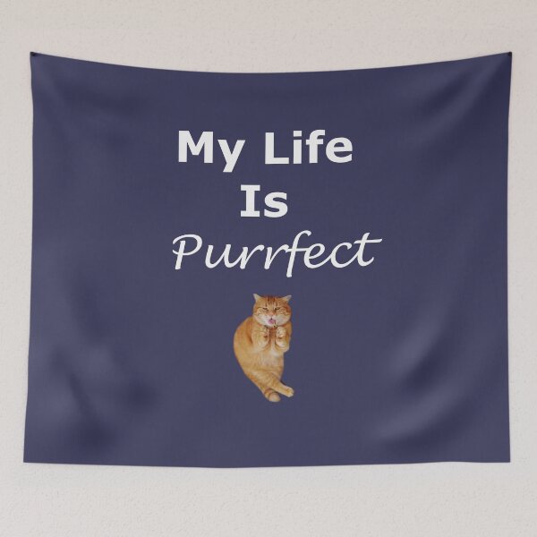 Item preview, Funny Cat My Life is Perfect (Purrfect) designed and sold by Bluepress.