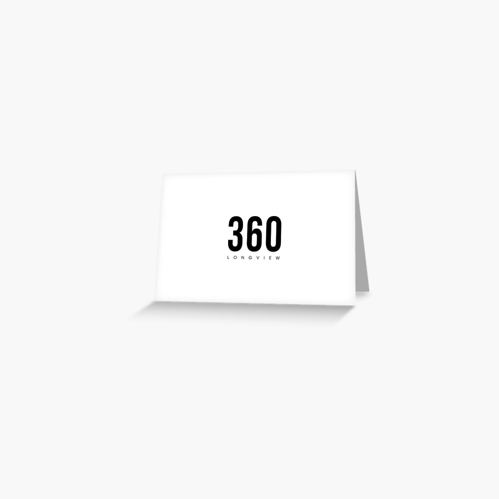 "Longview, WA- 360 Area Code" Greeting Card for Sale by CartoCreative