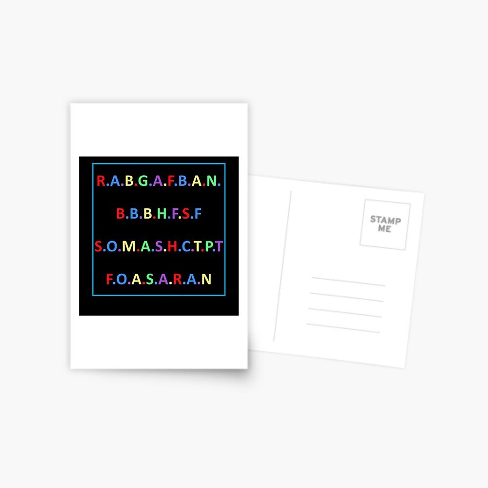 R A B G A F B A N B B B H F S F S O M A S H C T P Postcard By Nga Redbubble