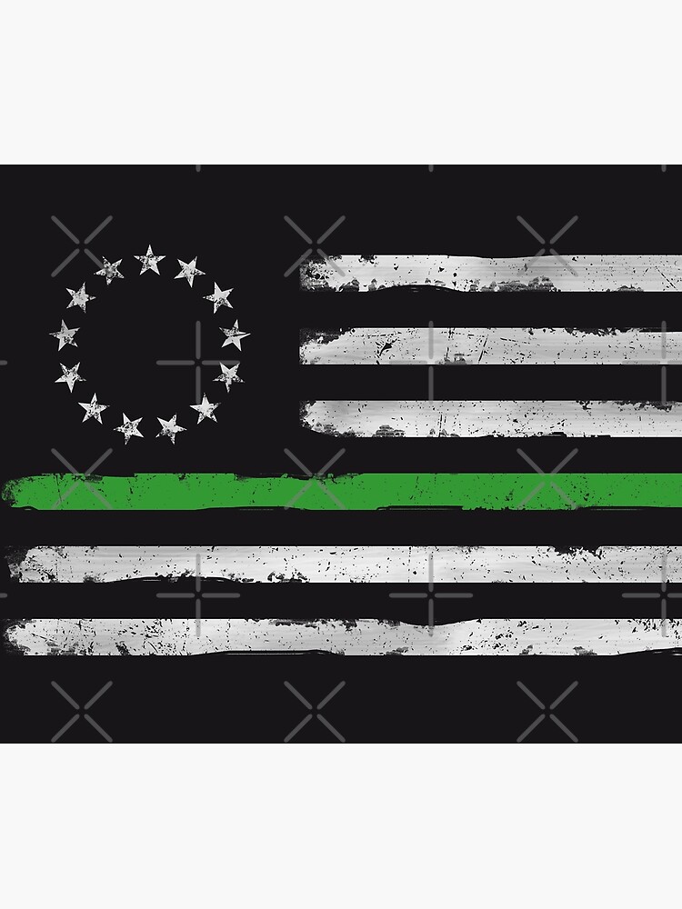 "Betsy Ross flag Thin Green Line Border Patrol ICE USA America United