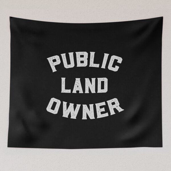 Item preview, Public Land Owner designed and sold by DeadRight.