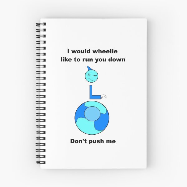 Item preview, I would wheelie like to run you down designed and sold by LittleRedChucks.