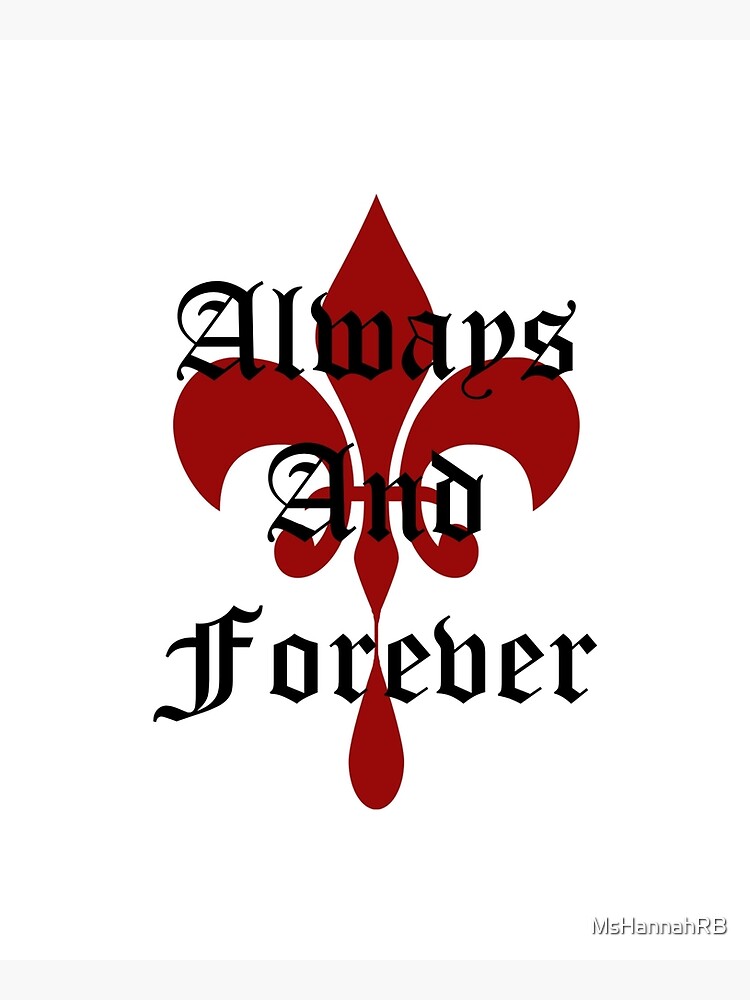 Always And Forever Poster for Sale by MsHannahRB