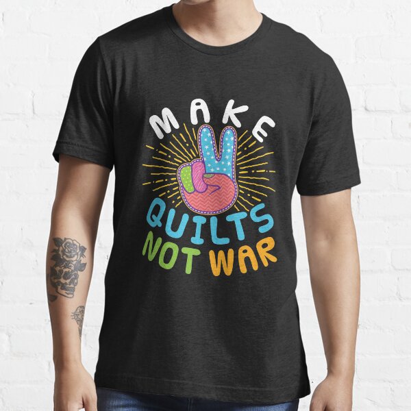 Item preview, Make Quilts Not War Peace Sign Cute Quilting designed and sold by jaygo.