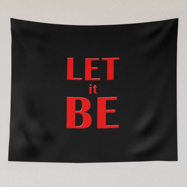 Item preview, Let it Be Sayings Shirt  designed and sold by BorisNT.
