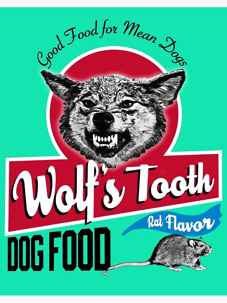 Wolf s Tooth Dog Food Greeting Card