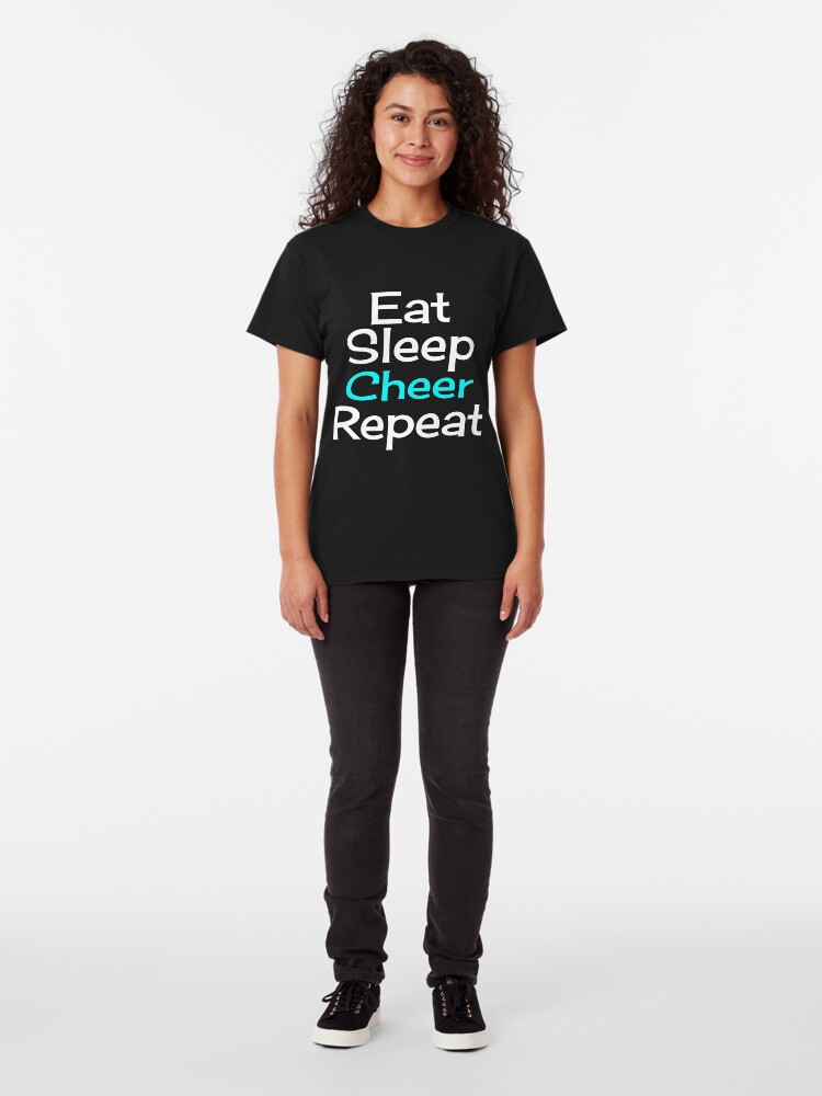 Alternate view of Eat, Sleep, Cheer, Repeat Classic T-Shirt