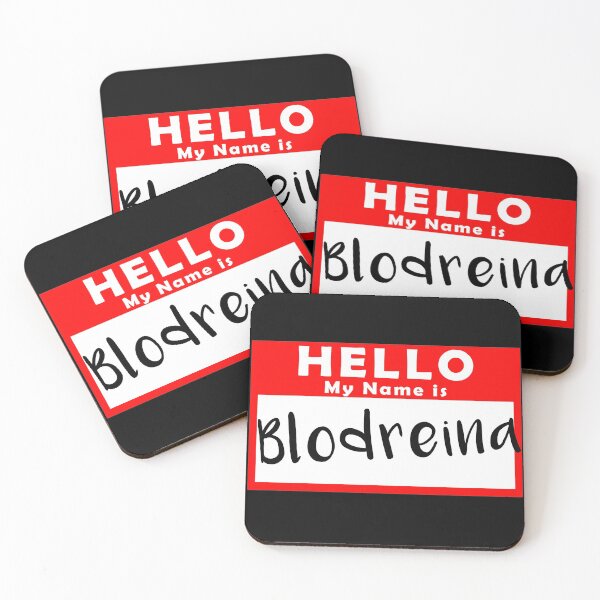 Item preview,  Hello My Name is Blodreina designed and sold by Shanestillz.