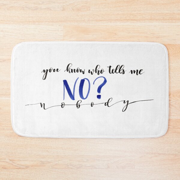 Item preview, You Know Who Tells Me No? designed and sold by cmonique5.