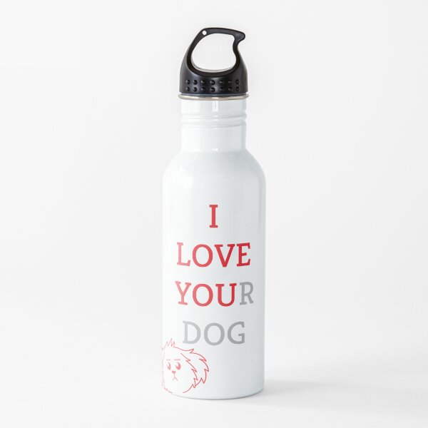 I Love You(r Dog) Water Bottle