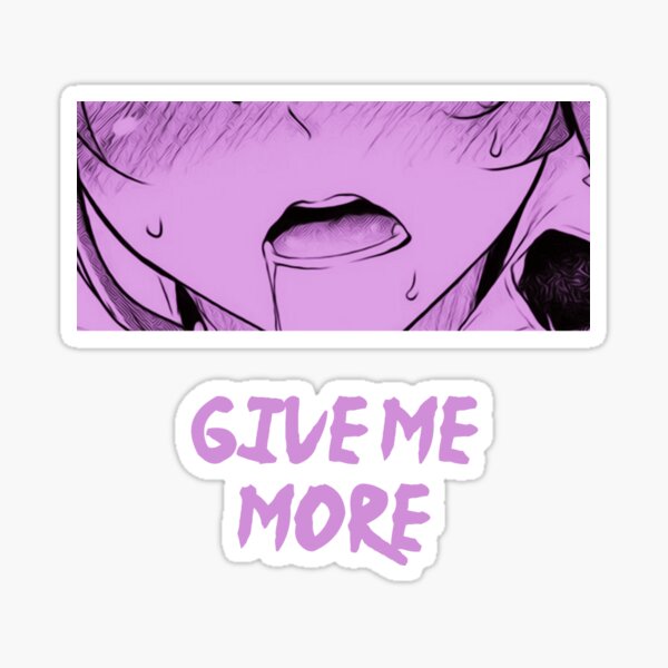 Give me More Sticker