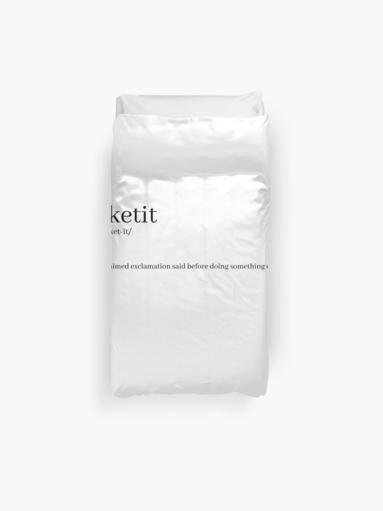 Esketit Dictionary Meaning Duvet Cover By Axohi Redbubble