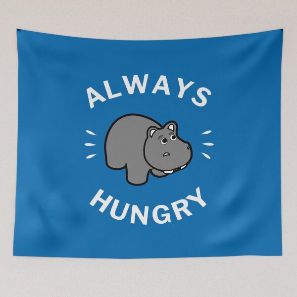 Item preview, Always Hungry | Food Lover | Cute Hippo Graphic - Blue designed and sold by 4wordsmovement.