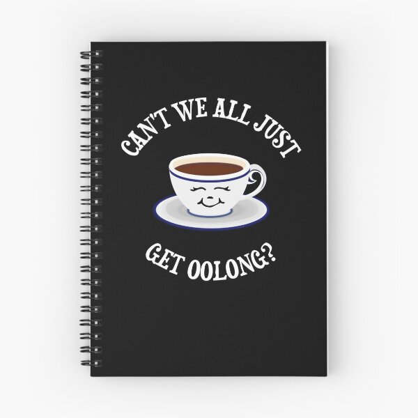 Item preview, Can't We All Just Get Oolong? designed and sold by DiscoBoogie.