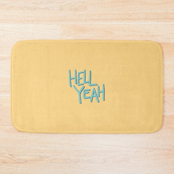Item preview, hell yeah designed and sold by inthenarrative.