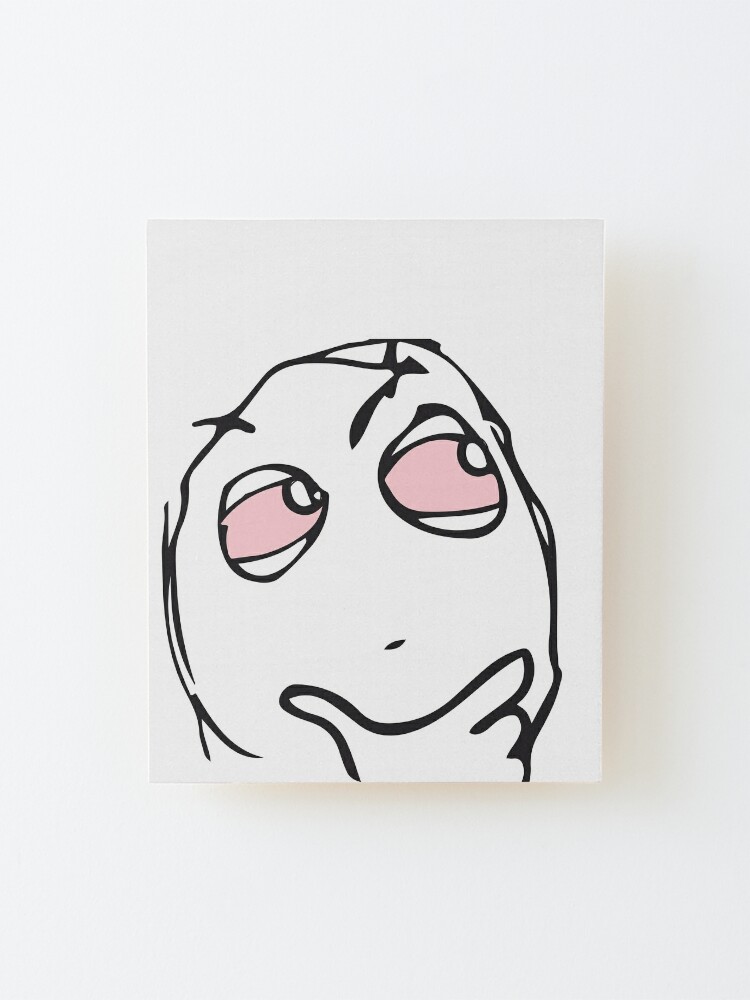 Troll Face Le Me Poker Face with stoic face and no smile not amused  internet memes reaction face HD HIGH QUALITY Mounted Print for Sale by  iresist