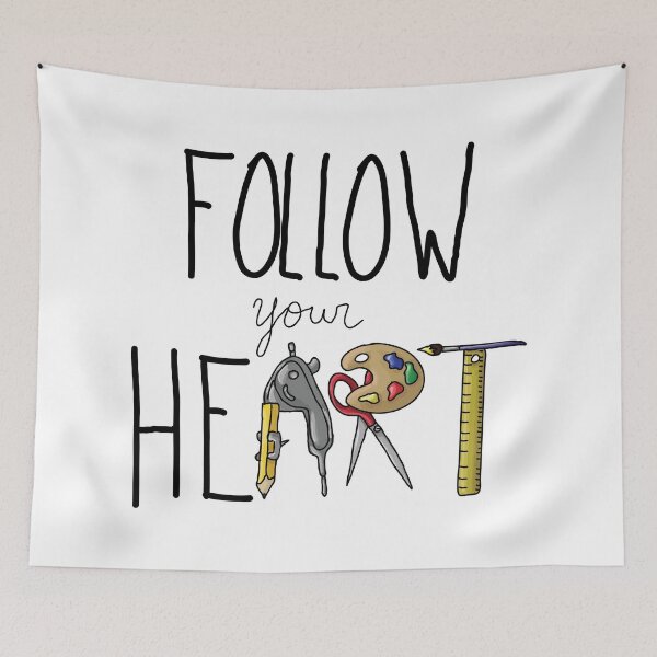 Item preview, Follow Your HeART designed and sold by kaikaicarey.