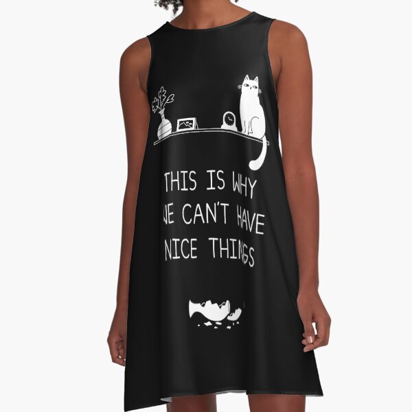 Item preview, This is Why We Can't Have Nice Things designed and sold by obinsun.