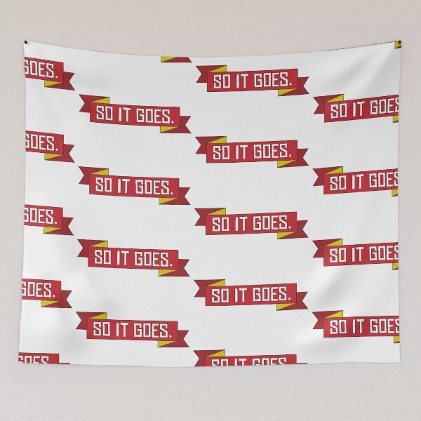 Item preview, So it goes. designed and sold by ExistentialMex.