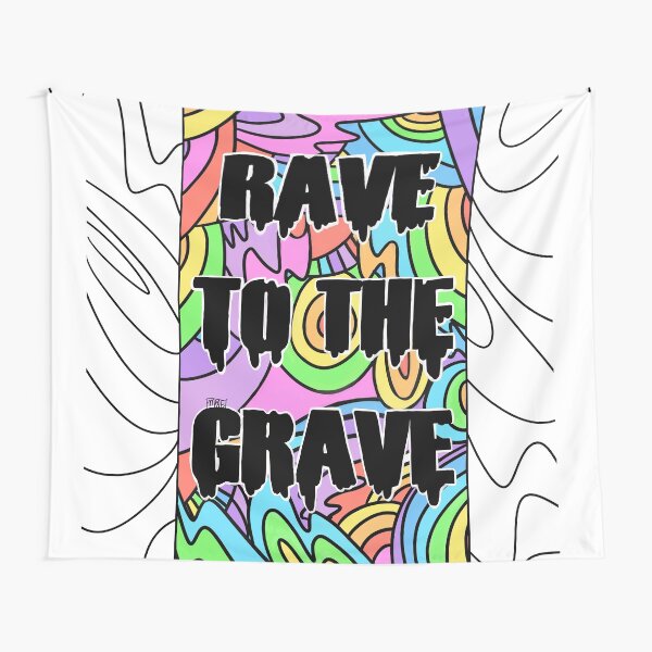 Rave to the Grave Tapestry