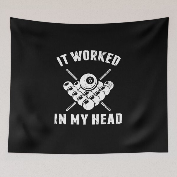 Item preview, Billiards Pool Players 8 ball Cue Ball Sport Gift It Worked In My Head designed and sold by sols.