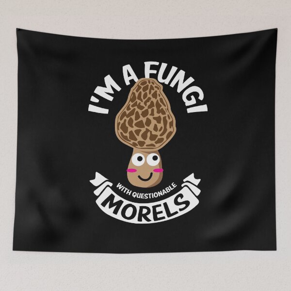 Item preview, Morels Mushroom Fungi Puns Joke Apparel & Gear designed and sold by NomYen ..