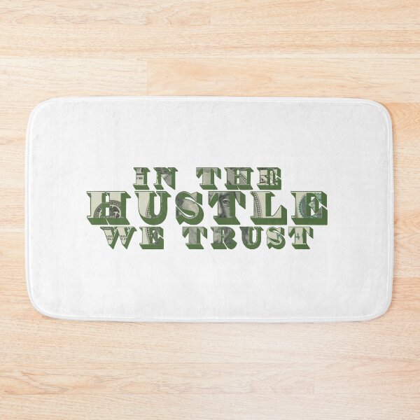 Item preview, In the Hustle We Trust designed and sold by DiscoBoogie.