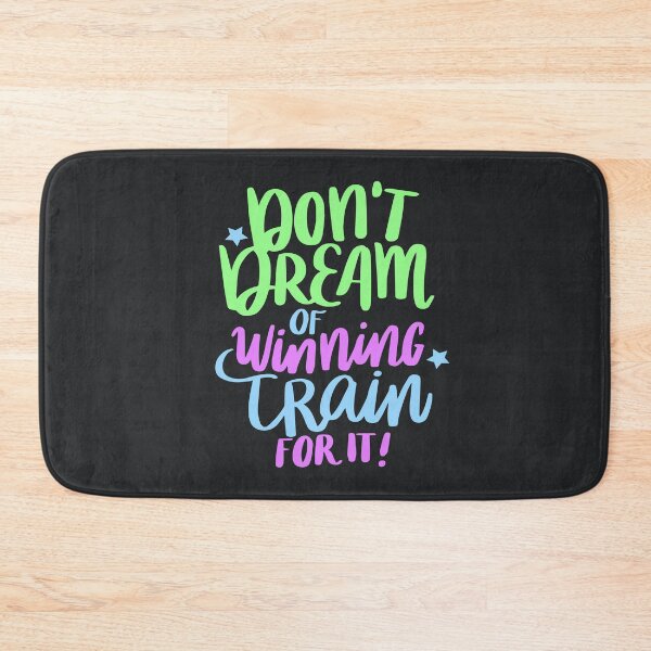 Item preview, Don't dream of winning train for it training motivational quote designed and sold by TheSimpleMan.