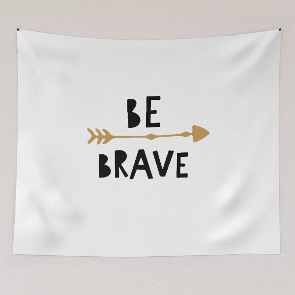 Item preview, Be brave designed and sold by edleon.