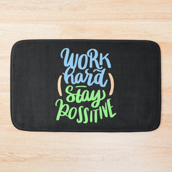 Item preview, Work hard stay positive training motivational quote designed and sold by TheSimpleMan.