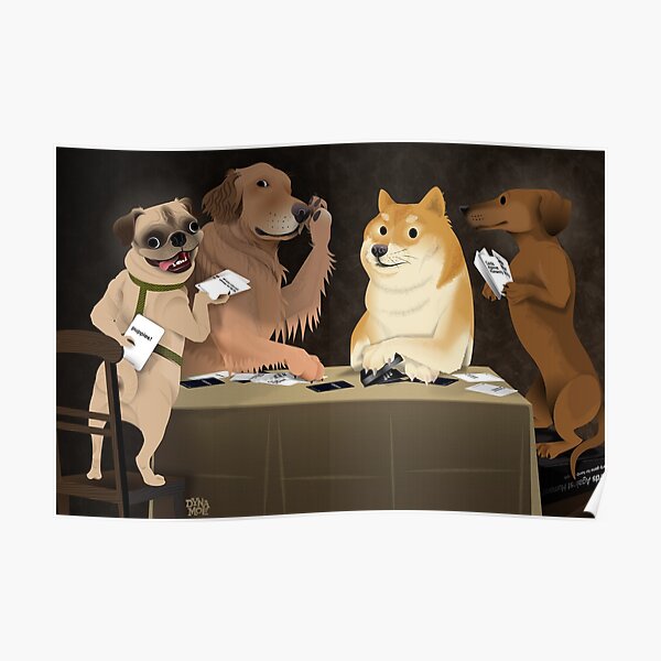 The Cheat (Dogs Playing Cards Against Humanity) Poster